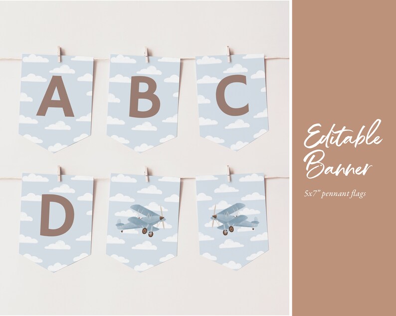 May include: Editable banner with blue and white pennant flags featuring the letters A, B, C, D, and two airplanes. The banner is 5x7 inches.