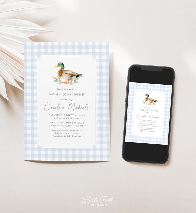 May include: Blue and white gingham baby shower invitation with a watercolor illustration of a duck. The invitation text reads "Kindly join us for a Baby Shower in honor of Caroline Michaels. Saturday, August 21, 2014, 2 o'clock in the afternoon, Westview Country Club, 433 Henderson Dr, Aubrey, TX 76242. Kindly RSVP by September 1st, Text Jocelyn at 321-4367, Registered at Baby Boutique."