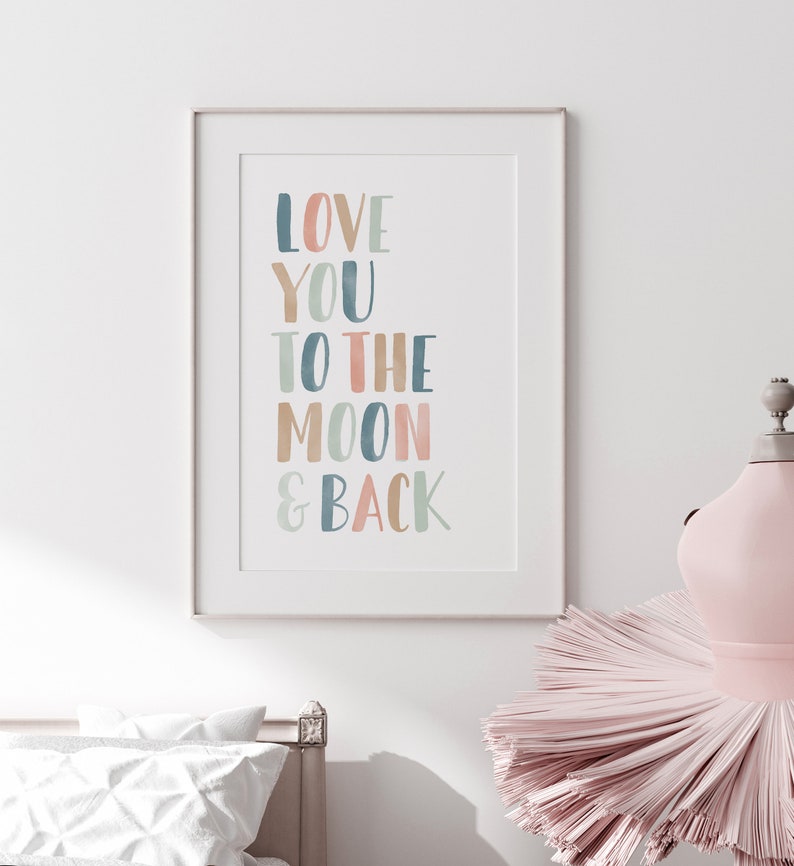 Love You to the Moon and Back Print, Nursery Decor, PRINTABLE Wall Art, Girls Bedroom Decor, Kids Room Decor, DIGITAL DOWNLOAD image 4