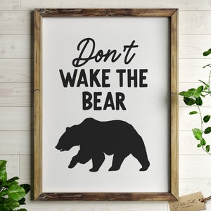 Don't Wake the Bear Print, Printable Wall Art, Woodland Nursery Decor, Kids Room Decor, DIGITAL DOWNLOAD image 2