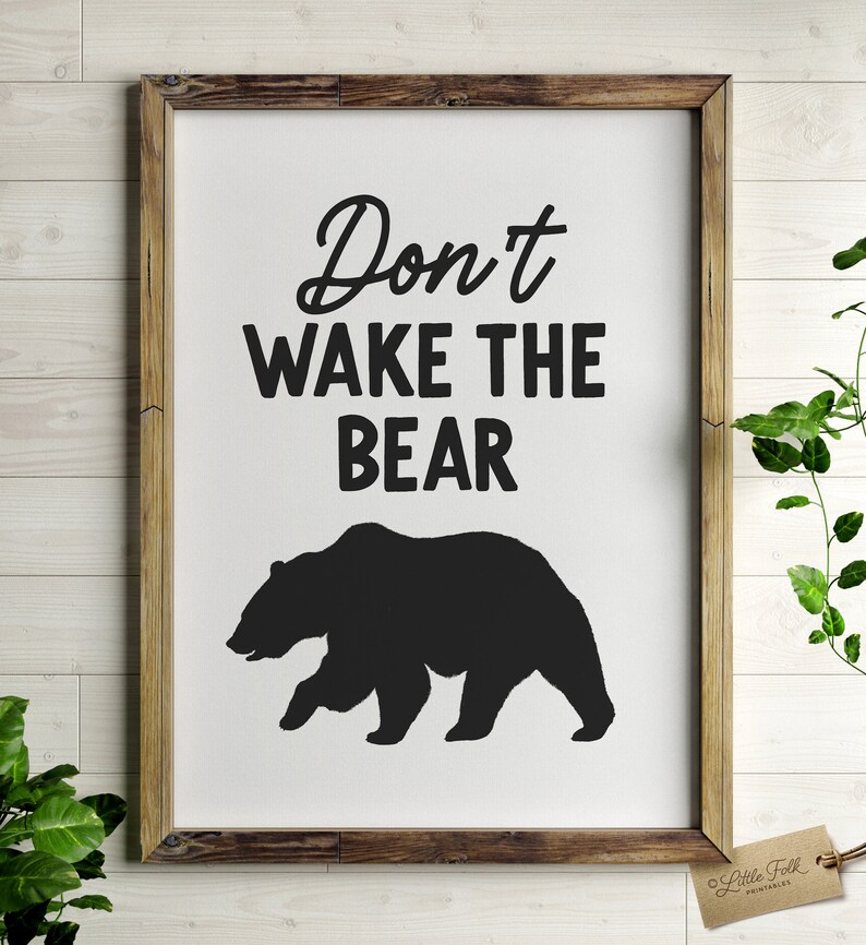 Don't Wake the Bear Print, Printable Wall Art, Woodland Nursery Decor, Kids Room Decor, DIGITAL DOWNLOAD image 2