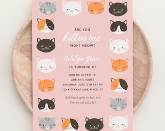 Editable Kitten Girl Birthday Party Invitation, Are You Kitten Me Right Meow Birthday Party Invite Template, DIGITAL DOWNLOAD