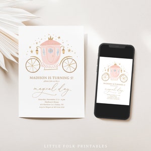 May include: A pink and gold carriage with a crown on top, surrounded by gold stars. The text "MADISON IS TURNING 5!" is at the top of the invitation, and the text "please join us for a magical day" is below the carriage. The invitation also includes the date, time, location, and RSVP information.