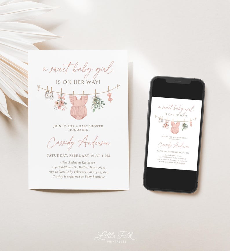 May include: A pink baby shower invitation with a watercolor illustration of a baby onesie, shoes, flowers, and greenery hanging on a clothesline. The text reads "a sweet baby girl is on her way!" and includes the name "Cassidy Anderson" and details for the baby shower.