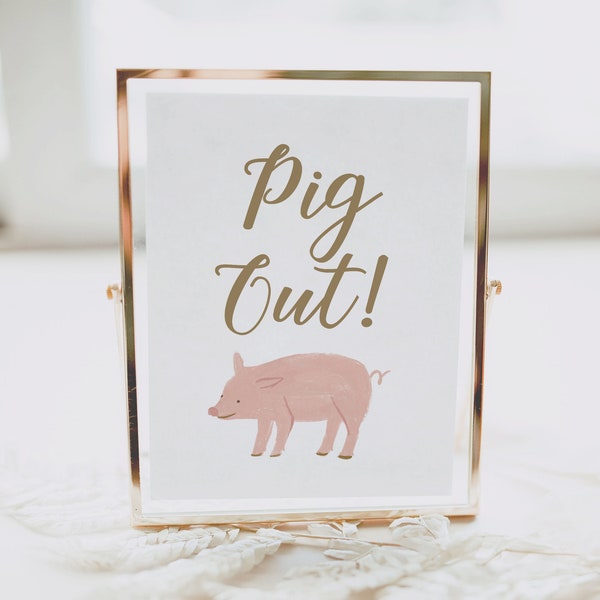 Farm Birthday Party Pig Out Sign, Printable Barnyard Animals Birthday Table Sign Decor, Birthday Decorations, DIGITAL DOWNLOAD