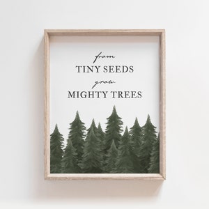 From Tiny Seeds Grow Might Trees, Woodland Nursery Decor, Printable Watercolor Pine Tree Wall Art, Boys Room Decor, DIGITAL DOWNLOAD