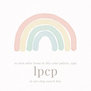 May include: A watercolor rainbow with pastel pink, yellow, and blue colors. To view other items in this color palette, type "lpcp" in our shop search bar.