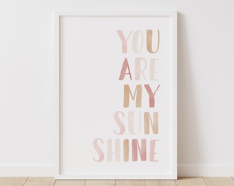 You Are My Sunshine Print, Pink Girl Nursery Decor, Printable Boho Playroom Wall Art
