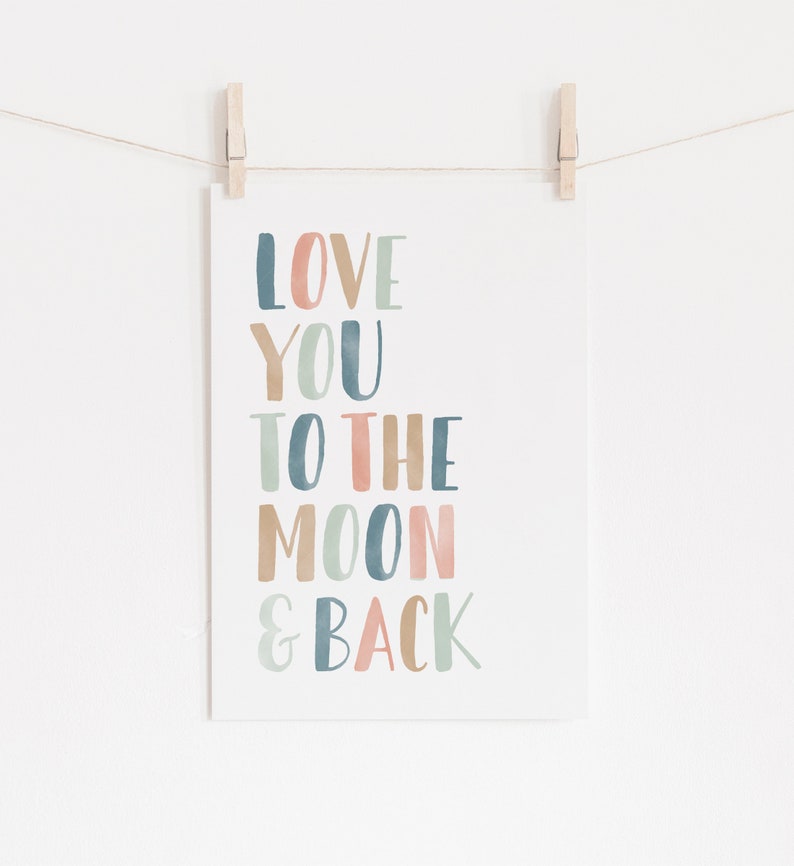 Love You to the Moon and Back Print, Nursery Decor, PRINTABLE Wall Art, Girls Bedroom Decor, Kids Room Decor, DIGITAL DOWNLOAD image 7