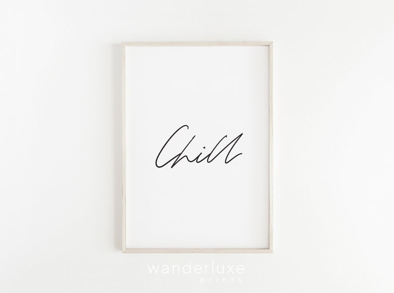 Chill Quotes Tumblr Room Decor Summer Quotes Instant Download Modern Wall Art Scandinavian Poster Typography Print
