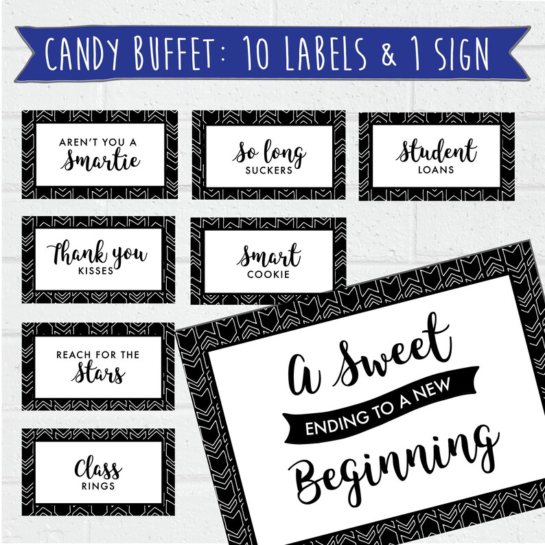Graduation Candy Buffet Labels And Sign Printable Black And White Grad 
