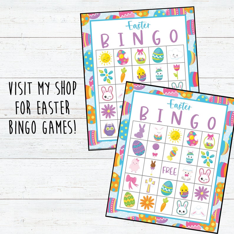 May include: Two printable Easter bingo cards with a blue background and colorful Easter egg border. The cards feature images of bunnies, chicks, carrots, eggs, flowers, and other Easter symbols. The text "Easter Bingo" is printed at the top of each card.