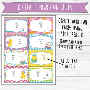 May include: Eight printable Easter egg hunt clue cards with colorful backgrounds and cute illustrations of chicks, bunnies, and Easter baskets. The text on the cards says "Create your own".