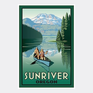 May include: A vintage-style travel poster featuring a green background with a mountain range in the distance, a lake with a canoe in the foreground, and the text "Sunriver Oregon".