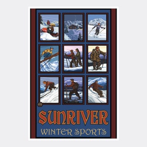 May include: A vintage-style poster advertising winter sports in Sunriver. The poster features nine illustrations of people enjoying winter activities, including skiing, snowboarding, and snowshoeing. The text "Sunriver Winter Sports" is displayed in a bold, decorative font.