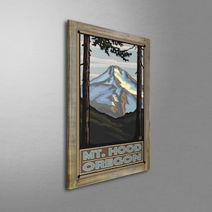 May include: A vintage-style poster with a wood frame featuring a mountain scene with a snowy peak. The poster has the text "MT. HOOD OREGON" in a blue and brown font.
