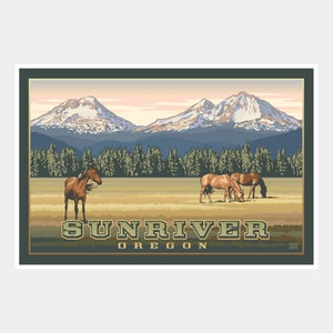 May include: A vintage-style illustration of a mountain range with snow-capped peaks, a green forest, and three brown horses grazing in a field. The text "Sunriver Oregon" is printed below the image.