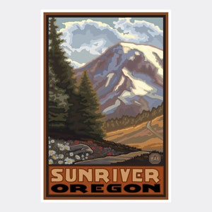 May include: A vintage-style travel poster featuring a mountain range with snow-capped peaks, a winding road, and lush green trees. The text "SUNRIVER OREGON" is printed in bold black letters at the bottom of the poster.