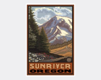 May include: A vintage-style travel poster featuring a mountain range with snow-capped peaks, a winding road, and lush green trees. The text "SUNRIVER OREGON" is printed in bold black letters at the bottom of the poster.