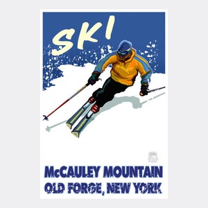 May include: A vintage-style poster advertising skiing at McCauley Mountain in Old Forge, New York. The poster features a skier in a yellow jacket and blue pants, skiing down a snowy slope. The word "SKI" is written in large, yellow letters at the top of the poster.