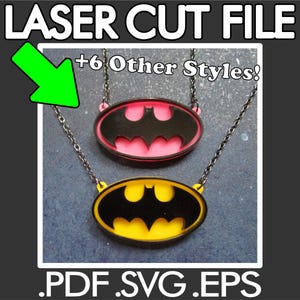 Puede incluir: Dos collares con el logo de Batman. Uno tiene un logo negro con borde rosa, el otro un logo negro con borde amarillo. La imagen también incluye el texto "LASER CUT FILE", "+6 Other Styles!" y extensiones de tipo de archivo.