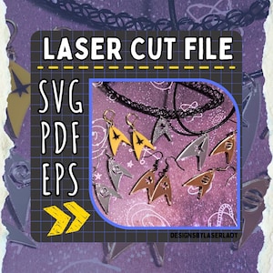 Può includere: Una collezione di gioielli a forma di insegna di Star Trek, inclusi orecchini e un ciondolo in tonalità giallo, argento e rame. L'immagine presenta il testo LASER CUT FILE, SVG, PDF, EPS e DESIGNSBYLASERLADY su uno sfondo viola scuro.