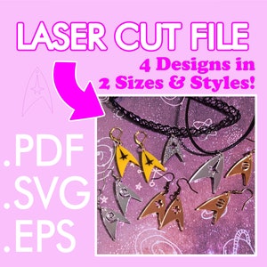 May include: Laser cut file for 4 Star Trek inspired designs in 2 sizes and styles. The designs are in gold, silver, and yellow. The file formats are PDF, SVG, and EPS.
