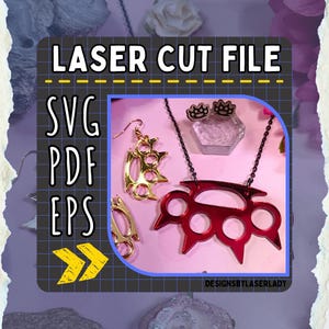 May include: Image features a red knuckle duster necklace, gold earrings, and a pair of earrings with a crown design. The text "LASER CUT FILE" and "SVG PDF EPS" are displayed. The image is on a pink background.