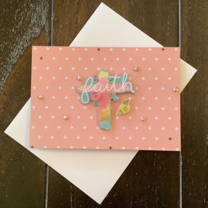3D Encouragement Card, Handmade Greeting Card - “Faith”