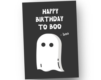 Birthday Card with a Cute Ghost / Happy Birthday to Boo / Add Inside Message / Direct to Recipient / UK Shop