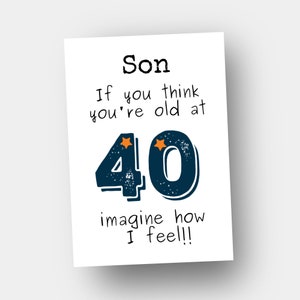 Birthday Card for Son Turning 40 / Fun 40th Birthday Card for Son / Forty Year Old Man / Card for Him / UK Shop