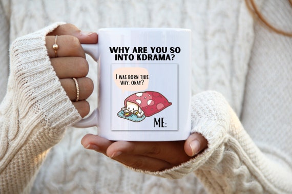 Funny Korean Drama Mug I Am Not Addicted to K Drama Mugs - Etsy UK Funny Korean Drama Mug I Am Not Addicted to K Drama Mugs - Etsy UK