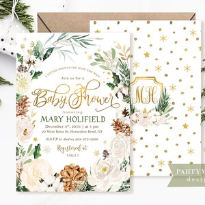 May include: A white baby shower invitation with gold lettering and a winter floral design. The invitation reads "A little snowflake is on the way! Join us for a Baby Shower honoring Mary Holifield December 3rd, 2019 at 1 pm 20 West Boise St. Horseshoe Bend, ID R.S.V.P to Andrea 208-473-6269 Registered at Target"