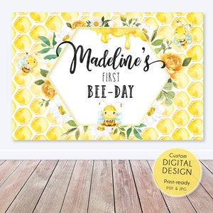 Bee Backdrop, Bumble Bee Banner, Little Honey Birthday Party, Bee-Day, Bee Day for Girls and  Boys, Girl First Birthday | PRINTABLE | 013