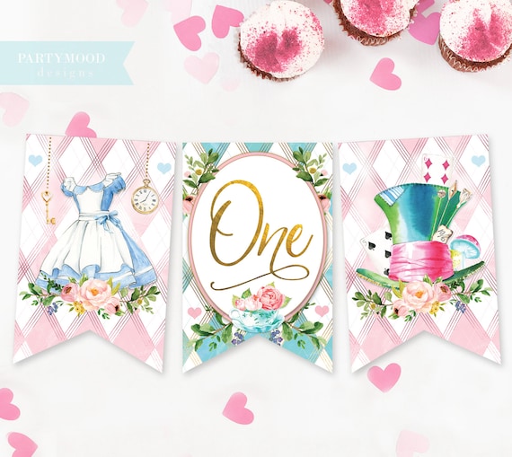 Alice In Wonderland ONE Banner, Highchair Banner, Onederland, Girl 1st Birthday Party, Mad Hatter Tea Party, Bunting, Digital Printable