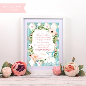 Alice in Wonderland Sign, Alice in Wonderland Quote, Onederland, Girls 1st Birthday Party, Mad Hatter Tea Party | Digital PRINTABLE Decor