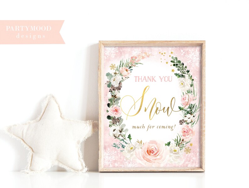 Winter Onederland Signs Girl Birthday Wonderland Party Digital Printable Thank You Snow Much for Coming Sign Gold Blush First Birthday