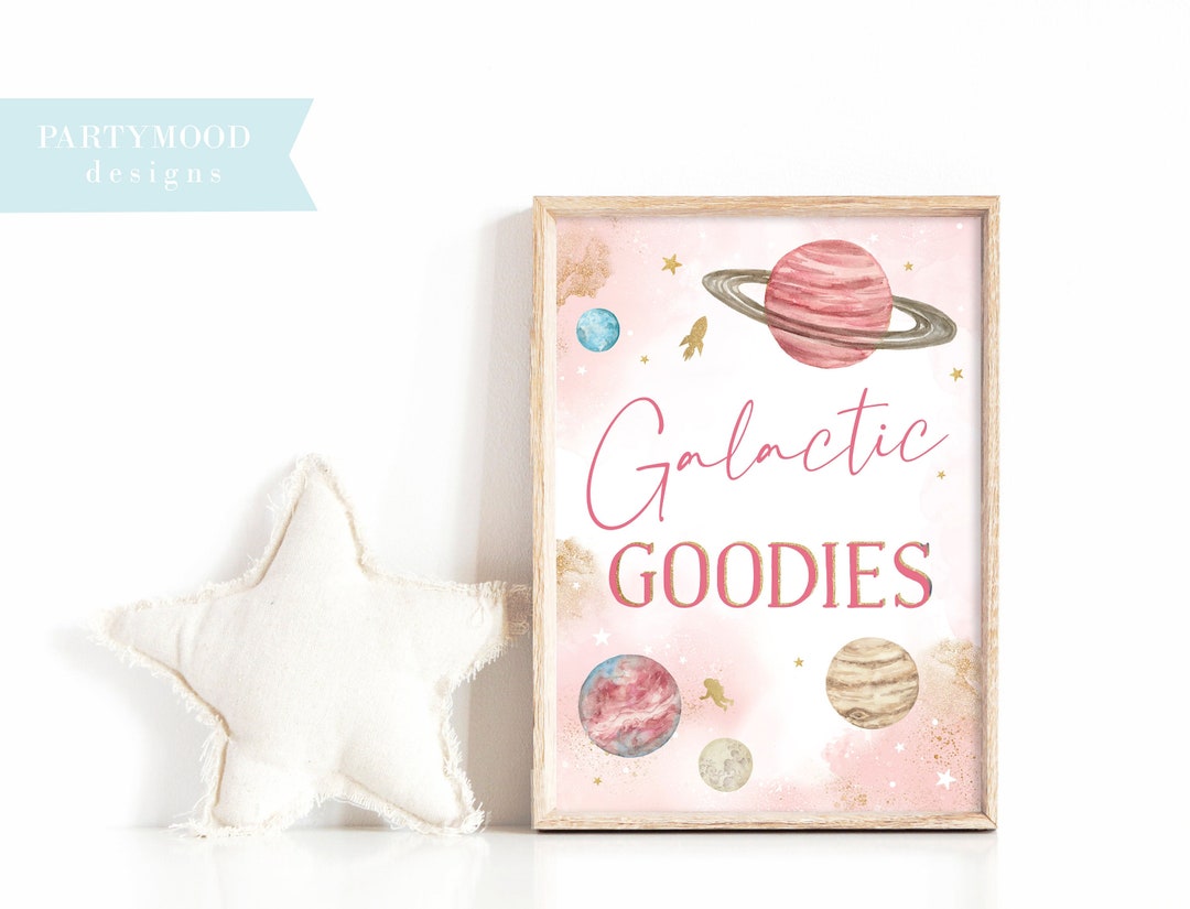 Galactic Goodies Sign, Outer Space Theme, Sweets, First Trip Around the ...