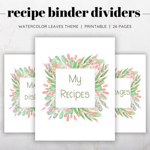 Watercolor Leaves Theme Recipe Binder Dividers Printable, Printable Recipe Section Pages, Watercolor Theme Recipe, Recipe Binder Dividers