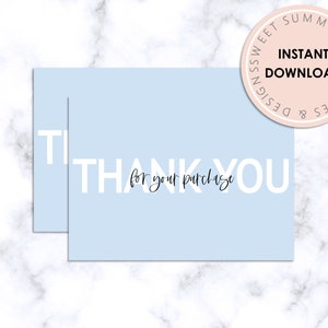May include: Two light blue thank you cards with white text that reads "THANK YOU for your purchase".