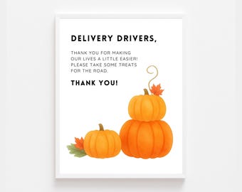 Fall Pumpkins Delivery Driver Drinks Snack Sign Printable | Thank You Delivery Drivers Sign | Porch Snack Station Sign