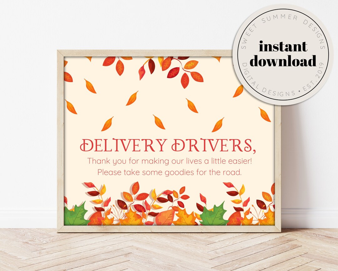 Hello Fall Delivery Drivers Sign Printable, Delivery Drivers Printable ...