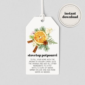 May include: Printable gift tag with a watercolor illustration of a sliced orange, cinnamon sticks, cloves, and star anise. The text reads "stovetop potpourri" and includes instructions for making a stovetop potpourri.
