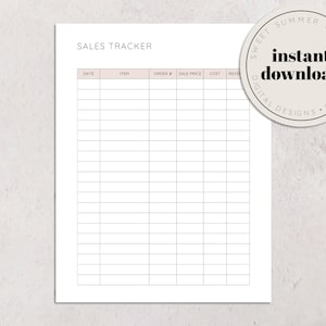 May include: A printable sales tracker with columns for date, item, order number, sale price, cost, and revenue. The tracker is designed for small businesses and entrepreneurs to track their sales.