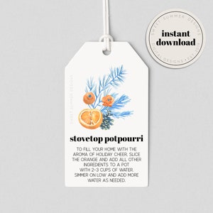 Peut inclure: Une étiquette blanche avec un motif aquarelle d'oranges tranchées, d'aiguilles de pin bleues et de fleurs orange. Le texte "stovetop potpourri" est affiché, ainsi que des instructions. Un autocollant circulaire indique "téléchargement instantané".