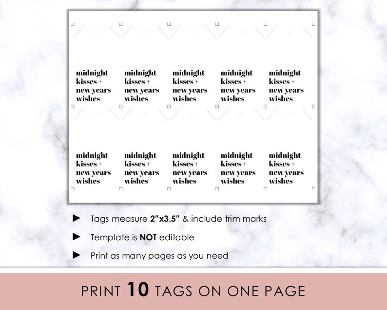 May include: Printable gift tags with the text "midnight kisses + new years wishes" in black text on a white background. The tags measure 2 inches by 3.5 inches and include trim marks. The text "PRINT 10 TAGS ON ONE PAGE" is at the bottom of the page.