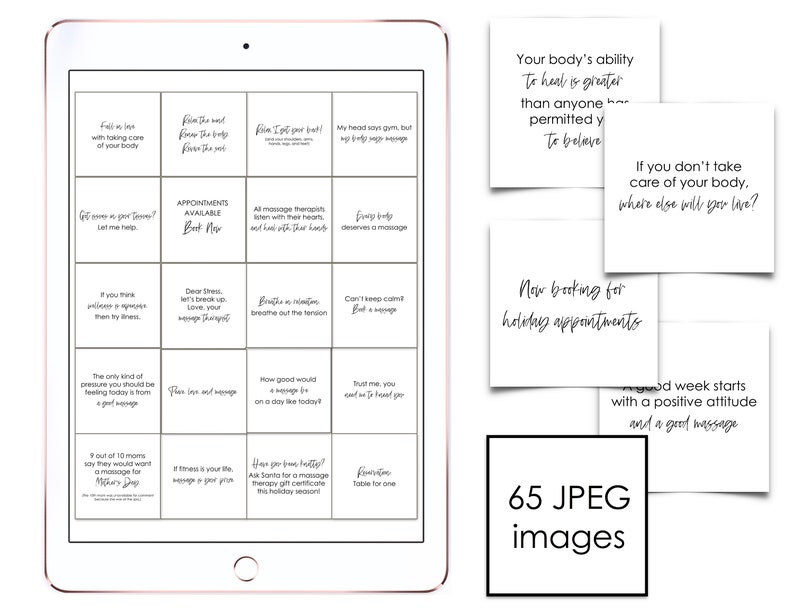 May include: A digital tablet displaying a grid of 16 white squares with black text. Each square contains a motivational quote about massage therapy. The text on the tablet reads "65 JPEG images".
