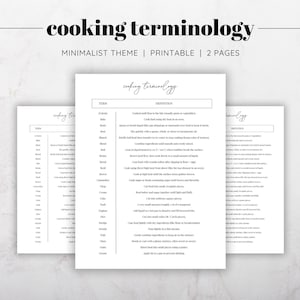 Puede incluir: Tres páginas imprimibles blancas con las palabras "cooking terminology" en un tema minimalista. Las páginas enumeran los términos de cocina y sus definiciones. El texto es negro y el fondo es blanco. Las páginas están dispuestas en una pila.