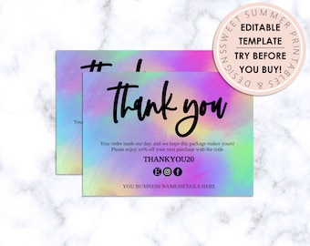 May include: A holographic thank you card with a rainbow background and the text "Thank you". The card also includes the text "Your order made our day, and we hope this package makes yours! Please enjoy xx% off your next purchase with the code THANKYOU20" and social media icons for Instagram, Facebook, and Etsy.