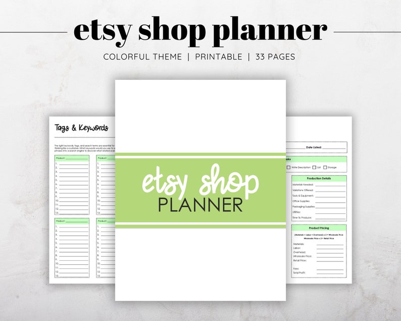 May include: A printable Etsy shop planner with a green and white color scheme. The planner includes sections for tags and keywords, product details, and pricing. The cover features the text "etsy shop planner" in a green box.